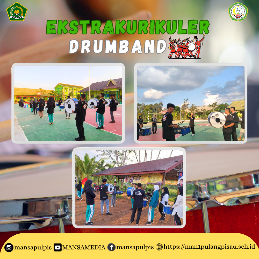 EKSTRAKURIKULER DRUMBAND MAN 1 PULANG PISAU PLUS KETERAMPILAN